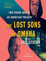 The Lost Sons of Omaha